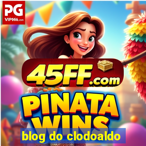 blog do clodoaldo